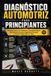 DIAGNÓSTICO Libri GmbH Diagnóstico Automotriz Para Principiantes