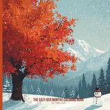 The Cozy Ber Months Coloring Book