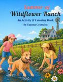 Summer Wildflower Ranch Summer at Wildflower Ranch: Coloring & Activity Book