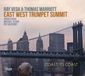 New Arts International Bv East West Trumpet Summit