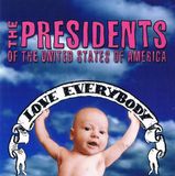 Bertus Distributie Presidents Of The United States Of America - Love Everybody