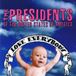 Bertus Distributie Presidents Of The United States Of America - Love Everybody