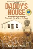 Daddy's House: A Daughter's Memoir of Setbacks, Triumphs & Rising Above Her Roots