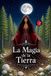 La Libri GmbH La Magia de la Tierra Paperback 244 pagina's Spaans