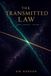 The Transmitted Law: Why Energy Is Neither Created Nor Destroyed- Only Transmitted