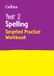 Year Collins KS1 Practice- Year 2 Spelling Targeted Practice Workbook