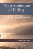 The Libri GmbH The Architecture of Feeling: An Atlas of Human Emotion Paperback