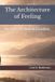 The Libri GmbH The Architecture of Feeling: An Atlas of Human Emotion Paperback