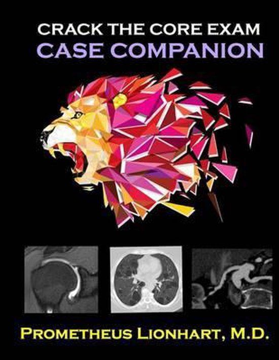 Crack the CORE Exam - Case Companion - Paperback