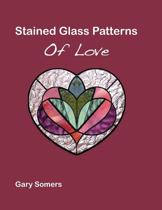 Stained Down East Stained Glass Patterns- Stained Glass Patterns of Love