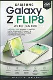 Samsung Galaxy Z Flip8 User Guide