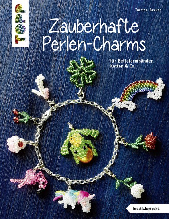 Zauberhafte frechverlag GmbH Zauberhafte Perlen-Charms (kreativ.kompakt)
