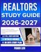 REALTORS STUDY GUIDE 2026-2027: Practice Exercises, Review Questions, and Guided Explanations for Self Assessment with 9 full length Questions and Answer