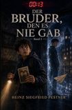 00:13 - Die dreizehn verlorenen Minuten / 00:13 – Der Bruder, den es nie gab: 3