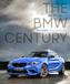 The BMW The BMW Century, 2nd Edition