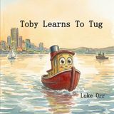 Toby Libri GmbH Toby Learns to Tug Paperback