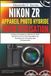 Nikon ZR Appareil Photo Hybride Guide Utilisation: Un Manuel Complet pour Maîtriser la Vidéo 6K Plein Format, la Technologie RED et les Techniques de Cinématographie Professionnelle