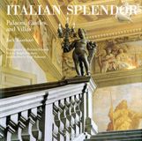Italian Rizzoli International Publications Italian Splendor: Castles, Palaces, and Villas