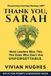 Thank Libri GmbH Thank You, Sarah: Most Leaders Miss This. The Ones Who Don't Are Unforgettable.