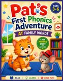 Pat's First Phonics Adventure: AT Family Words and Blending Practice for Beginning Readers (Ages 3-6)