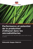 Performance Editions Notre Savoir Performance et potentiel de la production d'éthanol dans les microdistilleries