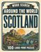 Word Search Around the World Scotland: 100 Large-Print Puzzles Exploring the Cities, Food, Landmarks & Culture of Scotland