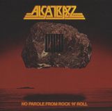 Rpm/Cherry Red Alcatrazz No Parole From Rock N Roll
