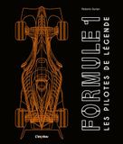 Formule 1: Les pilotes de légende