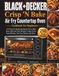 BLACK+DECKER Crisp 'N Bake Air Fry Countertop Oven Cookbook For Beginners