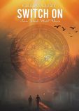 Switch On: From Dusk Until Dawn Paperback