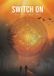 Switch On: From Dusk Until Dawn Paperback