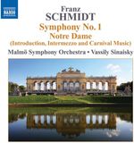 Outhere Naxos Schmidt: Symphony No.1 'Notre Dame' (CD)