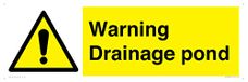 Waarschuwing Drainage vijver Sign