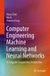Computer Springer Nature Computer Engineering Machine Learning and Neural Networks