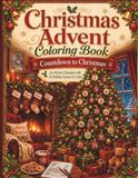 Christmas Advent Coloring Book: 24 Cozy Holiday Scenes for a Festive Countdown to Christmas