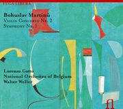 Outhere Fuga Libera Martinů: Violin Concerto Nr.2 | Symphony Nr.1 (CD)