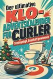 Der tiptop Der ultimative Klo-Adventskalender für Curler