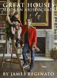 Great Rizzoli Great Houses, Modern Aristocrats