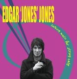 Sonic Rendezvous Edgar 'Jones' Jones - Soothing Music For Stray Cats (CD) (Remastered)
