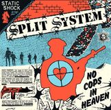 No Split System - No Cops in Heaven (7" Vinyl)