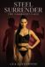 Steel Libri GmbH Steel Surrender Paperback