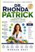 DR. RHONDA PATRICK: The Complete Longevity Guide to Nutrition, Healthy Aging, Fasting, Brain Health, Exercise, Metabolic Health, and Lifelong Wellness