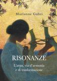 Risonanze: L’arpa, via d’armonia e di trasformazione