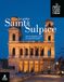 La Grâce de Saint-Sulpice - Art et Spiritualité au coeur de Paris