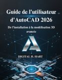Guide AutoCAD Guide de l'utilisateur d'AutoCAD 2026
