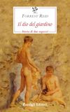 Il dio del giardino. Storia di due ragazzi