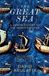 The Great Sea: A Human History of the Mediterranean