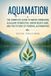 Aquamation: The Complete Guide to Water Cremation, Alkaline Hydrolysis, Green Death Care, and the Future of Funeral Alternatives