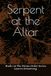 Serpent Libri GmbH Serpent at the Altar Paperback