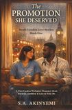 THE PROMOTION SHE DESERVED: A Cozy London Workplace Romance